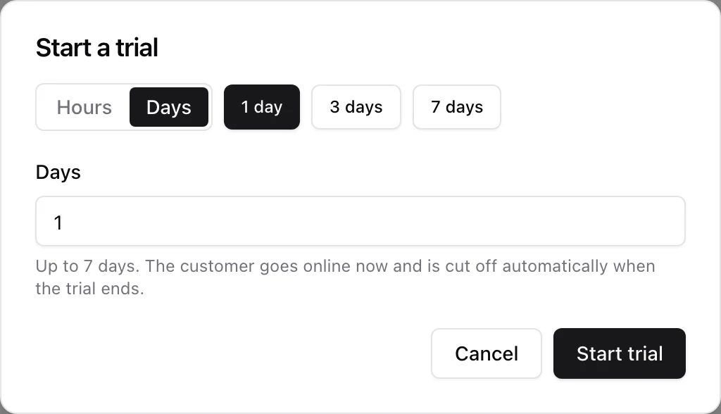 Start a trial modal with an Hours / Days switch, the day presets and the maximum the company allows