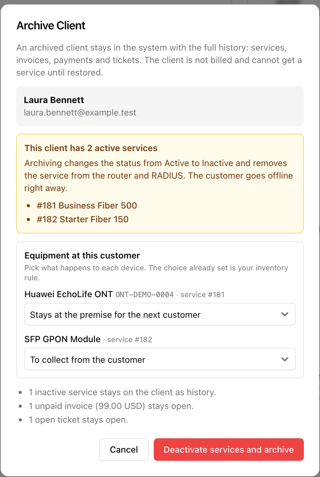 The Archive Client dialog listing two active services, the equipment at the customer with a choice per device, and the unpaid invoice and open ticket that stay