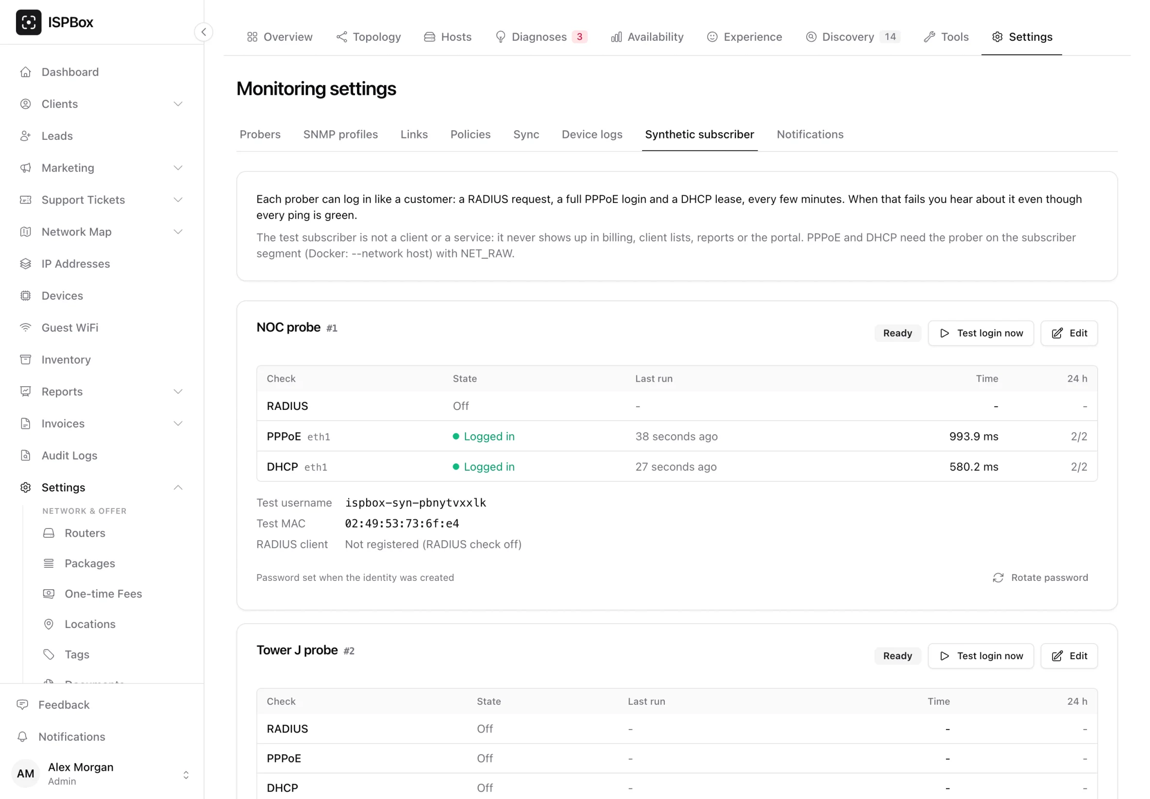 Settings > Network monitoring > Synthetic subscriber: a probe with PPPoE and DHCP checks, both working