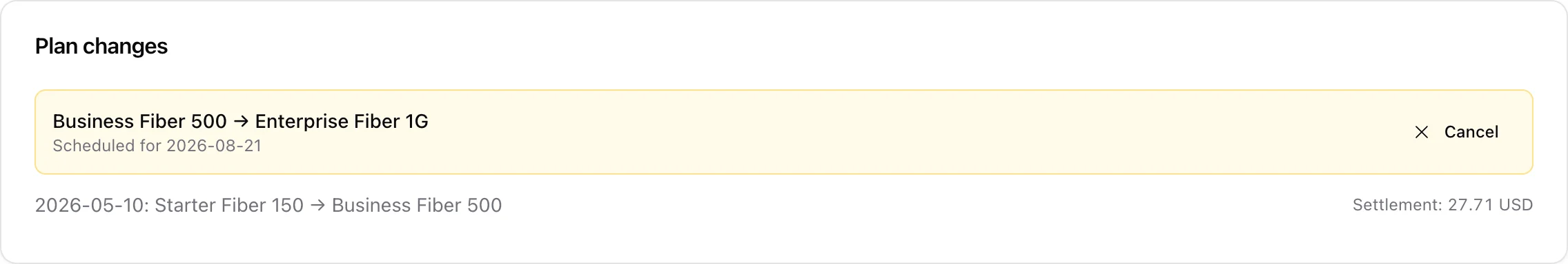 The Plan changes card on the billing tab: a scheduled change with a Cancel button and the change history with settlement amounts