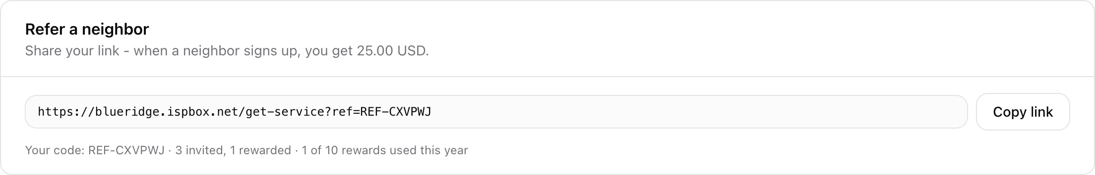 Customer portal Refer a neighbor card with personal code, share link and reward stats