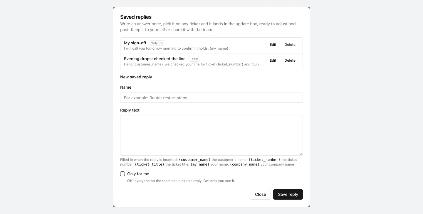 The Saved replies dialog listing a personal reply marked Only me and a team reply marked Team